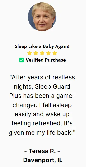 Teresa R.-Sleep-Guard-Plus-Happy-Customer