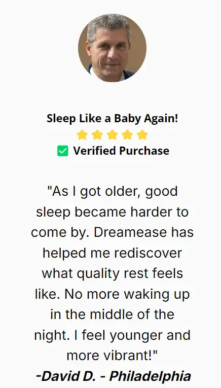 David D.-dreamease-Happy-Customer