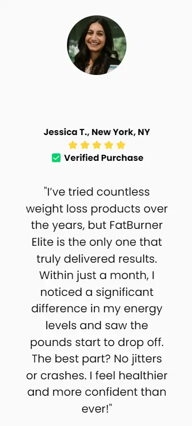 Jessica T.-FatBurner-Elite-Happy-Customer