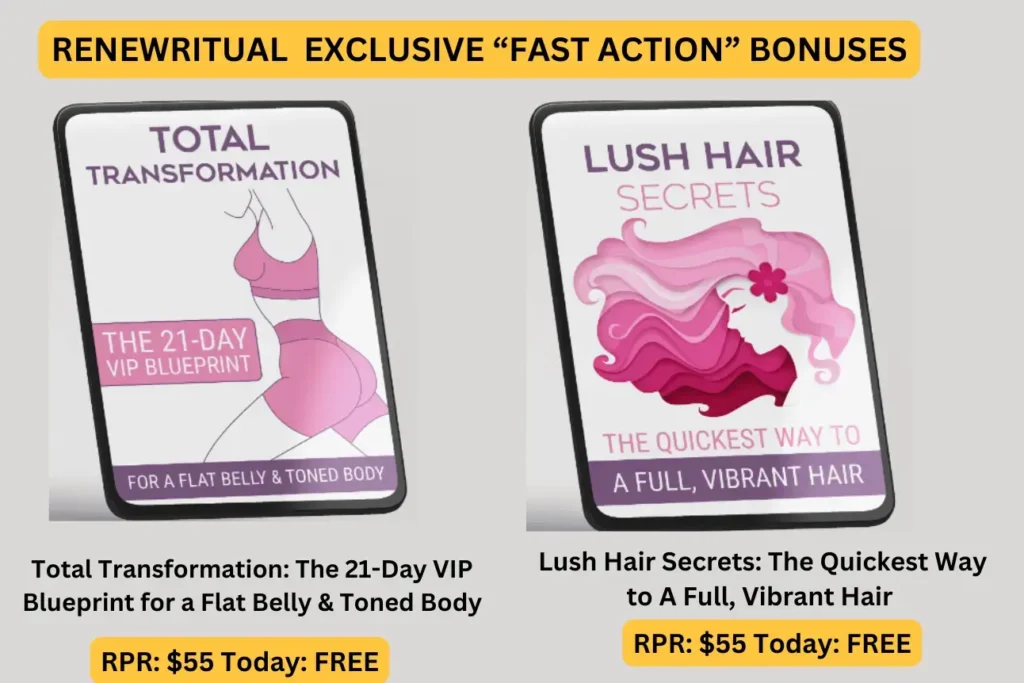 RenewRitual exclusive “fast action” bonuses