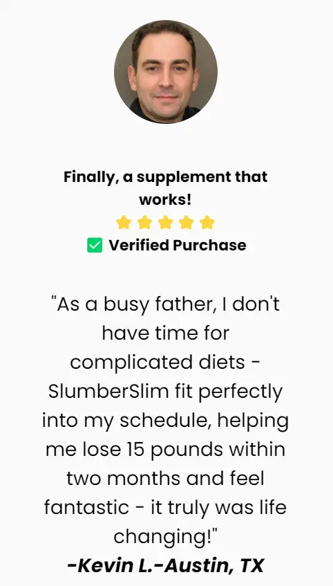 Kevin-slumberslim-happy-customer