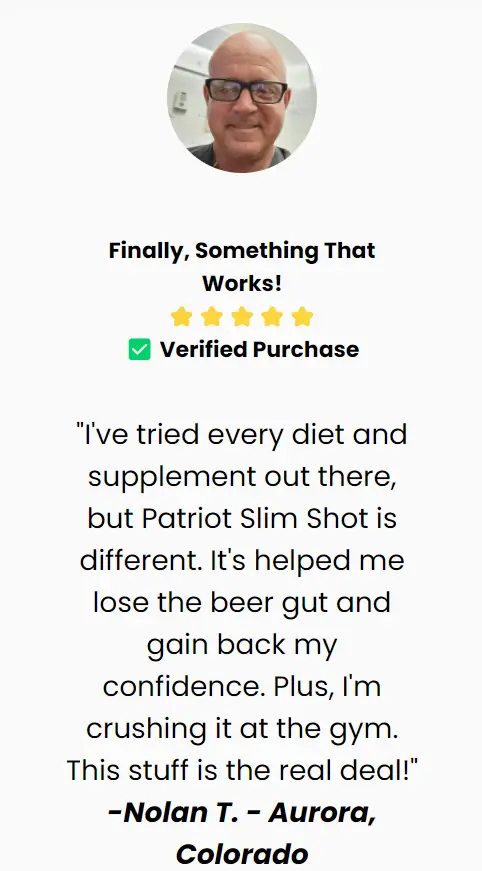 Nolan-Patriot Slim Shot-Happy-Customer