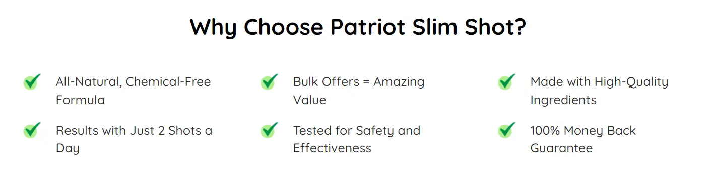 Why Choose Patriot Slim Shot