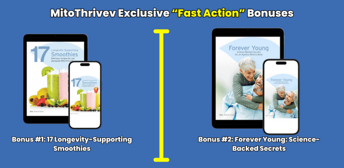 MitoThrivev Exclusive “Fast Action” Bonuses