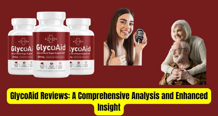 GlycoAid Reviews A Comprehensive Analysis and Enhanced Insight (1)